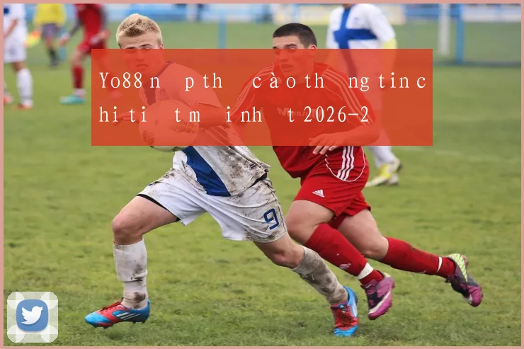 Yo88 nạp thẻ cào thông tin chi tiết mới nhất 2026